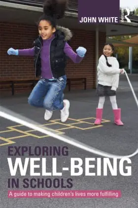 White |  Exploring Well-Being in Schools | Buch |  Sack Fachmedien