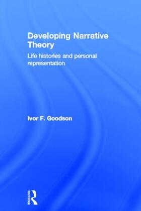 Goodson |  Developing Narrative Theory | Buch |  Sack Fachmedien