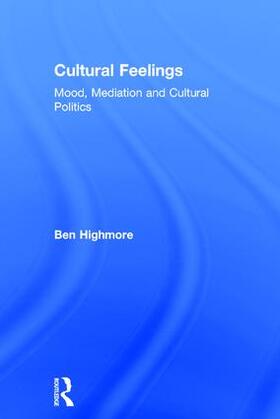 Highmore | Cultural Feelings | Buch | 978-0-415-60411-6 | sack.de