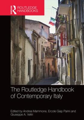 Mammone / Parini / Veltri |  The Routledge Handbook of Contemporary Italy | Buch |  Sack Fachmedien
