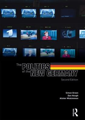 Green / Hough / Miskimmon |  The Politics of the New Germany | Buch |  Sack Fachmedien