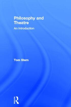 Stern |  Philosophy and Theatre | Buch |  Sack Fachmedien