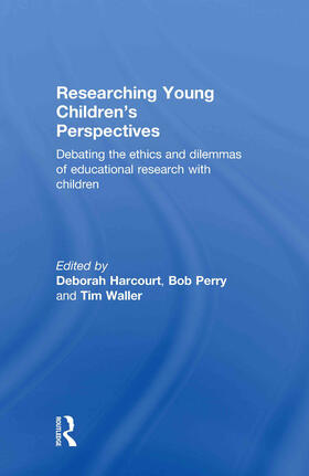 Harcourt / Perry / Waller |  Researching Young Children's Perspectives | Buch |  Sack Fachmedien