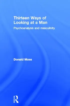 Moss |  Thirteen Ways of Looking at a Man | Buch |  Sack Fachmedien