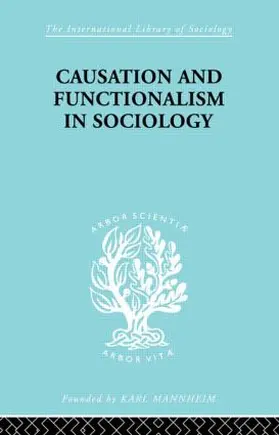 Isajiw |  Causation and Functionalism in Sociology | Buch |  Sack Fachmedien