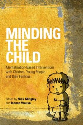 Vrouva / Midgley |  Minding the Child | Buch |  Sack Fachmedien
