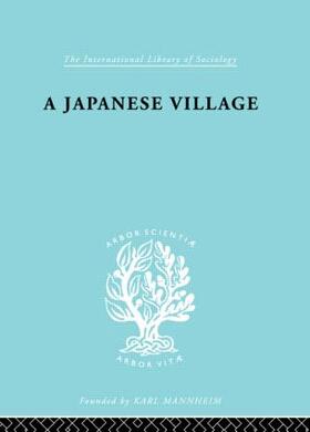 Embree |  The Japanese Village Ils 56 | Buch |  Sack Fachmedien