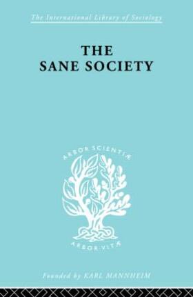 Fromm |  Sane Society           Ils 252 | Buch |  Sack Fachmedien