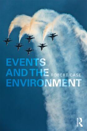 Case |  Events and the Environment | Buch |  Sack Fachmedien