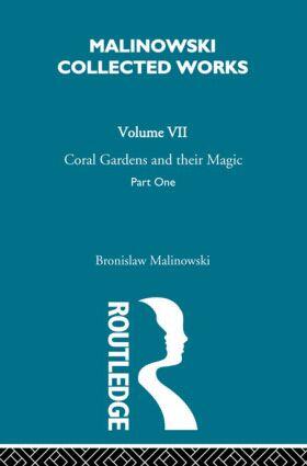 Malinowski |  Coral Gardens and Their Magic | Buch |  Sack Fachmedien
