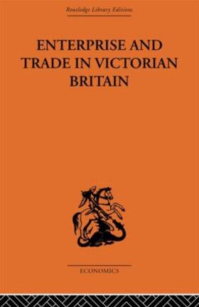 McCloskey |  Enterprise and Trade in Victorian Britain | Buch |  Sack Fachmedien