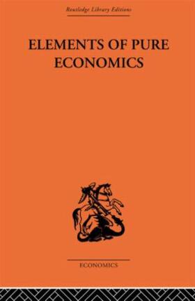Walras |  Elements of Pure Economics | Buch |  Sack Fachmedien