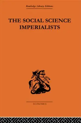 Harcourt |  The Social Science Imperialists | Buch |  Sack Fachmedien