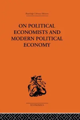 Harcourt / Sardoni |  On Political Economists and Political Economy | Buch |  Sack Fachmedien