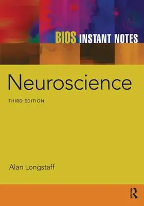 Longstaff |  BIOS Instant Notes in Neuroscience | Buch |  Sack Fachmedien