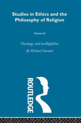Durrant |  Theology & Intelligibility Vol | Buch |  Sack Fachmedien
