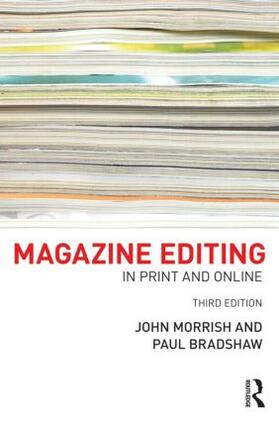 Morrish / Bradshaw |  Magazine Editing | Buch |  Sack Fachmedien