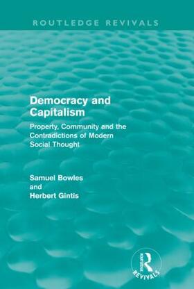 Bowles / Gintis |  Democracy and Capitalism (Routledge Revivals) | Buch |  Sack Fachmedien