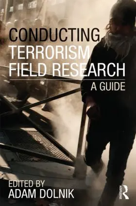 Dolnik |  Conducting Terrorism Field Research | Buch |  Sack Fachmedien