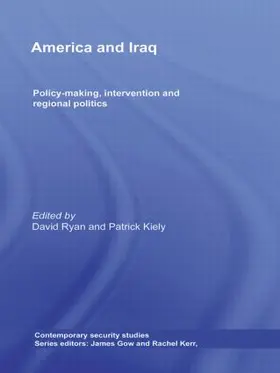 Kiely / Ryan |  America and Iraq | Buch |  Sack Fachmedien