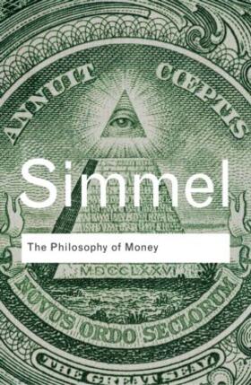 Simmel / Frisby |  The Philosophy of Money | Buch |  Sack Fachmedien