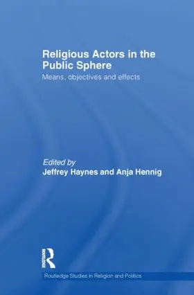 Haynes / Hennig |  Religious Actors in the Public Sphere | Buch |  Sack Fachmedien