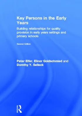 Elfer / Goldschmied / Selleck |  Key Persons in the Early Years | Buch |  Sack Fachmedien