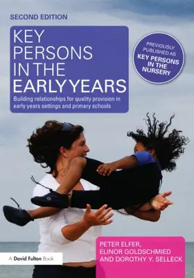 Elfer / Goldschmied / Selleck |  Key Persons in the Early Years | Buch |  Sack Fachmedien