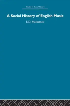 Mackerness |  A Social History of English Music | Buch |  Sack Fachmedien