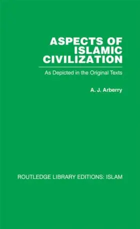 Arberry |  Aspects of Islamic Civilization | Buch |  Sack Fachmedien