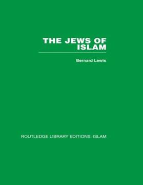 Lewis |  The Jews of Islam | Buch |  Sack Fachmedien