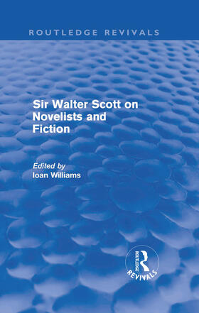 Williams |  Sir Walter Scott on Novelists and Fiction | Buch |  Sack Fachmedien
