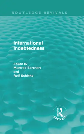 Borchet / Schinke |  International Indebtedness | Buch |  Sack Fachmedien