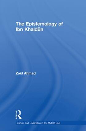 Ahmad |  The Epistemology of Ibn Khaldun | Buch |  Sack Fachmedien