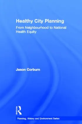 Corburn |  Healthy City Planning | Buch |  Sack Fachmedien