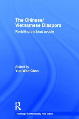 Chan |  The Chinese/Vietnamese Diaspora | Buch |  Sack Fachmedien