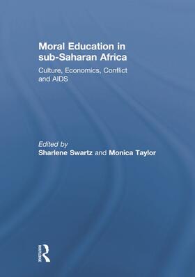 Swartz / Taylor |  Moral Education in sub-Saharan Africa | Buch |  Sack Fachmedien