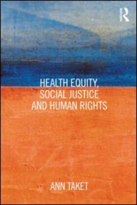 Taket |  Health Equity, Social Justice and Human Rights | Buch |  Sack Fachmedien