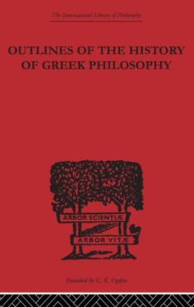 Zeller |  Outlines of the History of Greek Philosophy | Buch |  Sack Fachmedien