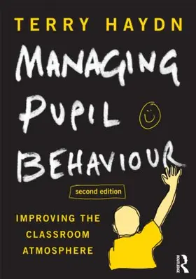 Haydn |  Managing Pupil Behaviour | Buch |  Sack Fachmedien