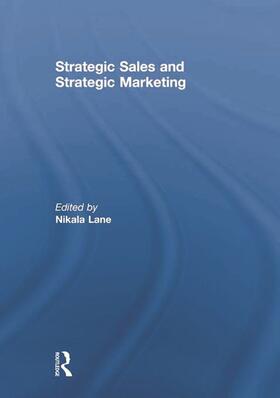 Lane |  Strategic Sales and Strategic Marketing | Buch |  Sack Fachmedien