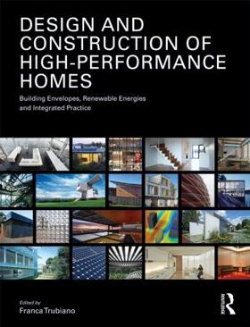 Trubiano |  Design and Construction of High-Performance Homes | Buch |  Sack Fachmedien