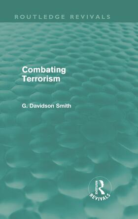 Davidson Smith |  Combating Terrorism (Routledge Revivals) | Buch |  Sack Fachmedien