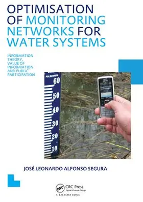 Segura |  Optimisation of Monitoring Networks for Water Systems | Buch |  Sack Fachmedien