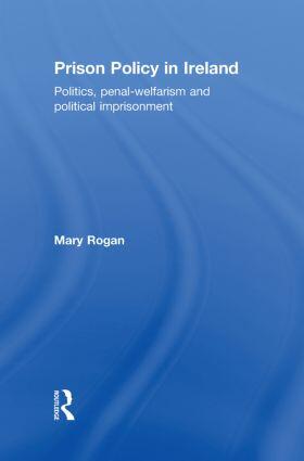 Rogan |  Prison Policy in Ireland | Buch |  Sack Fachmedien