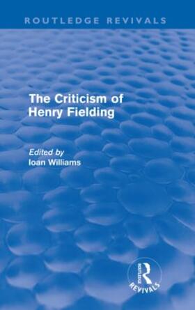 Williams |  The Criticism of Henry Fielding (Routledge Revivals) | Buch |  Sack Fachmedien