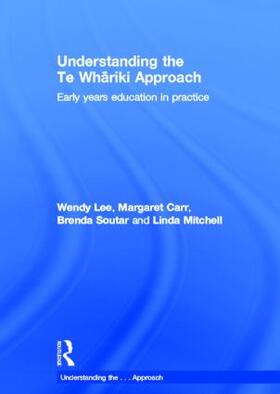 Lee / Carr / Soutar |  Understanding the Te Whariki Approach | Buch |  Sack Fachmedien