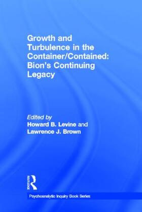 Levine / Brown |  Growth and Turbulence in the Container/Contained | Buch |  Sack Fachmedien