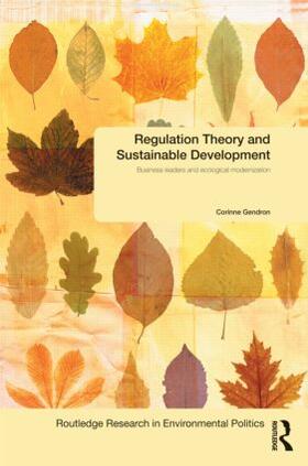 Gendron |  Regulation Theory and Sustainable Development | Buch |  Sack Fachmedien