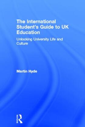 Hyde |  The International Student's Guide to UK Education | Buch |  Sack Fachmedien